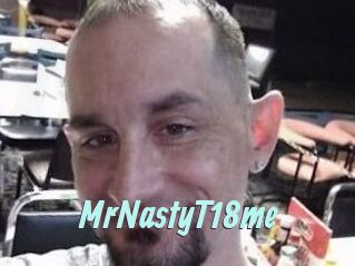 MrNastyT18me