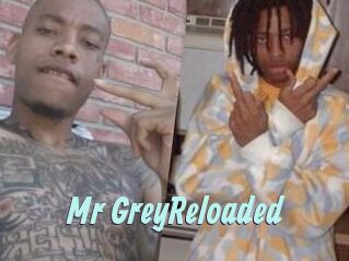 Mr_GreyReloaded