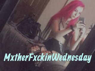 MxtherFxckinWednesday