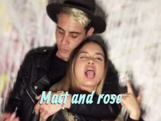 Mact_and_rose