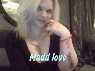 Madd_love