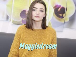 Maggiedream