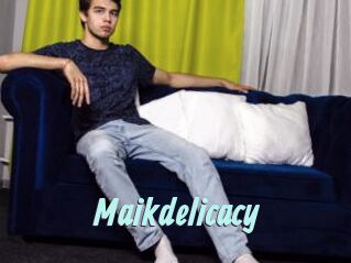 Maikdelicacy