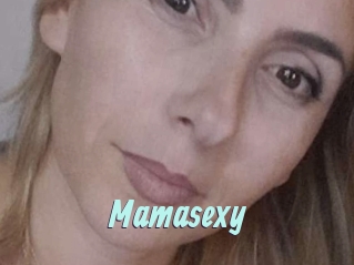 Mamasexy