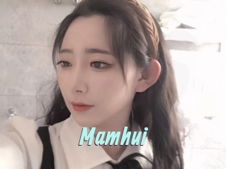 Mamhui