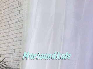 Mariaandkate