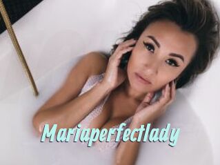 Mariaperfectlady