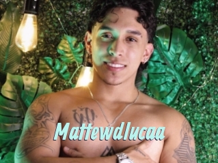 Mattewdlucaa
