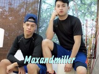 Maxandmiller