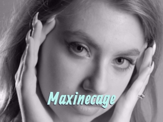 Maxinecage