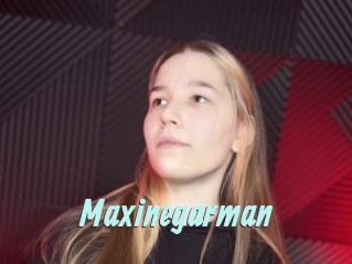 Maxinegarman