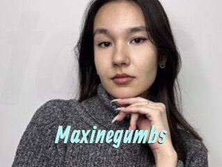 Maxinegumbs