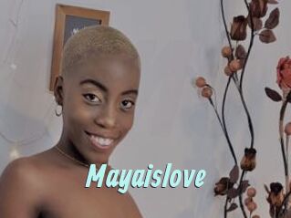 Mayaislove