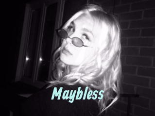 Maybless