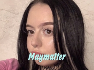 Maymatter