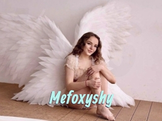 Mefoxyshy