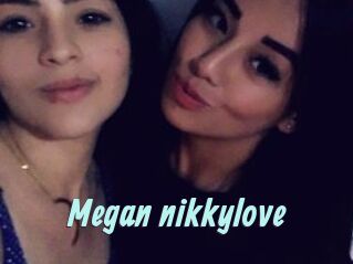 Megan_nikkylove