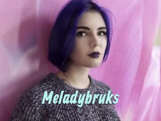 Meladybruks
