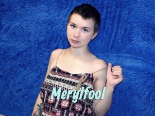Merylfool
