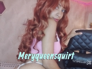 Meryqueensquirt
