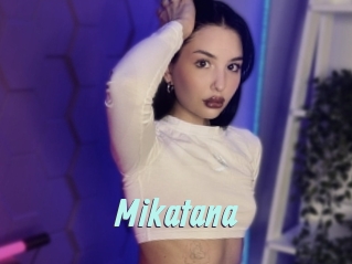 Mikatana