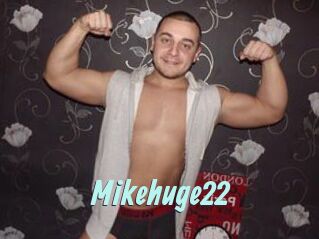 Mikehuge22