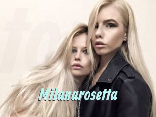 Milanarosetta