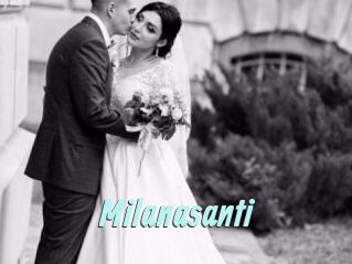 Milanasanti
