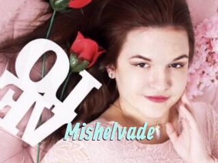 Mishelvade