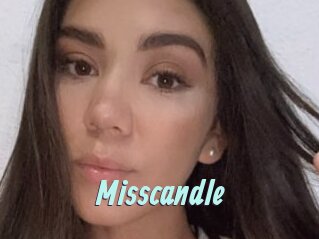 Misscandle