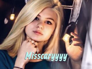 Misscaryyyy