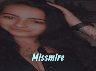 Missmire