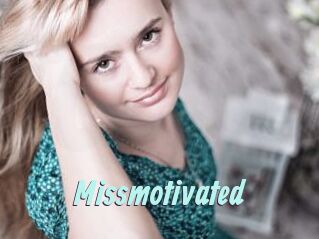 Missmotivated