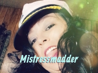 Mistressmadder