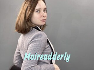 Moireadderly