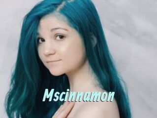 Mscinnamon