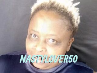 NASTYLOVER50
