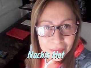 Nachis_Hot