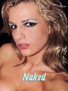 Naked