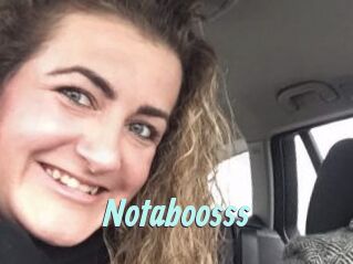 Notaboosss