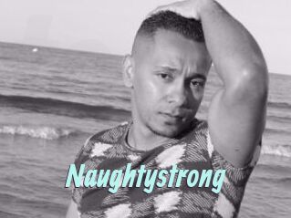 Naughtystrong