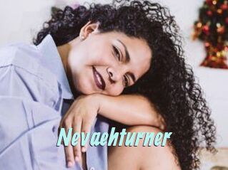 Nevaehturner
