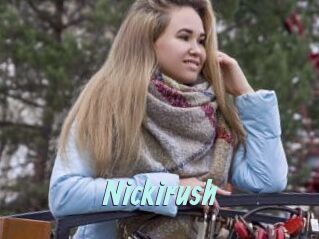 Nickirush