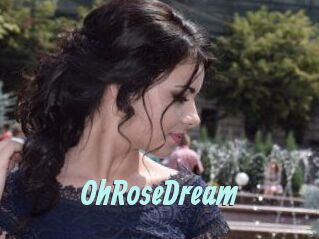 OhRoseDream