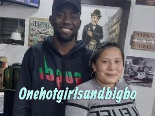 Onehotgirlsandbigbo