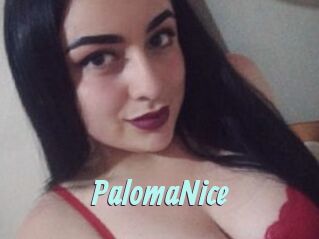 PalomaNice