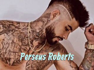 Perseus_Roberts