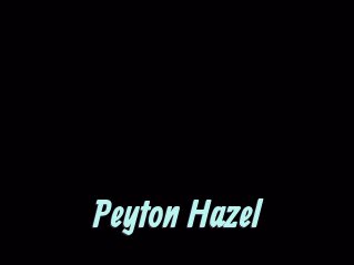 Peyton_Hazel