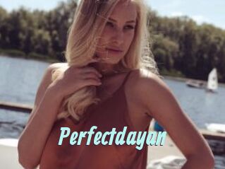 Perfectdayan