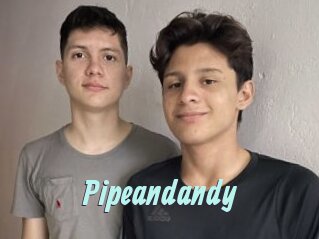 Pipeandandy